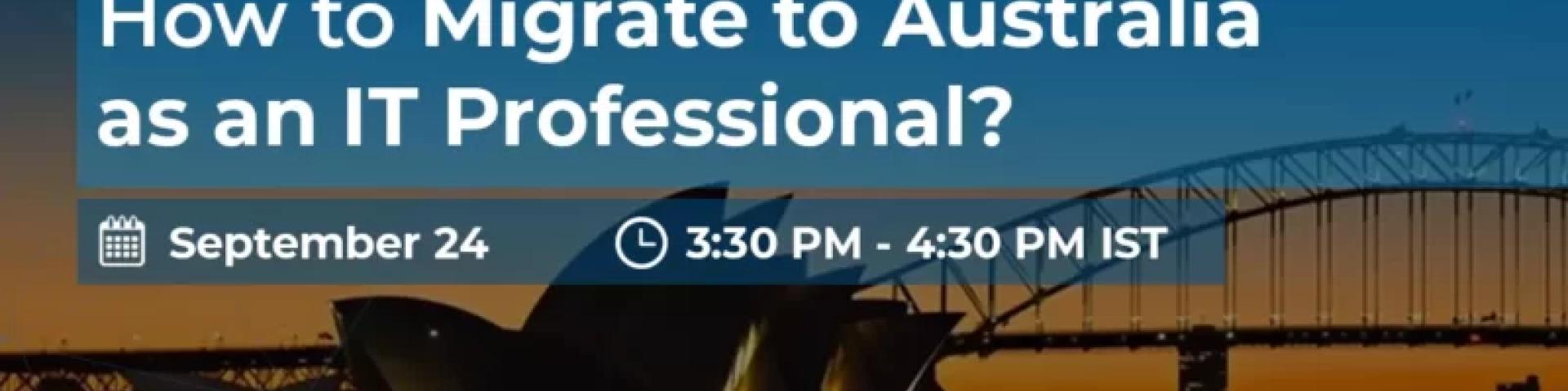 Migrate to Australia as an IT Professional